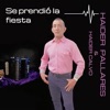 Se Prendió la Fiesta - Single