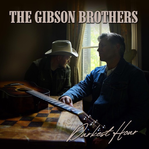 Art for Darkest Hour by The Gibson Brothers