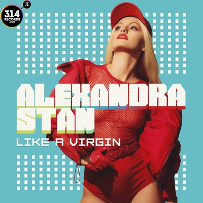 Like a Virgin - EP - Alexandra Stan