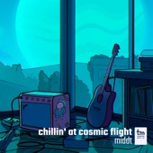 Chillin' At Cosmic Flight - Single