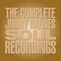 The Complete Soul Recordings - Jimmy Barnes