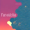 Pareidolia - Single