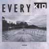 Every Kid - Single