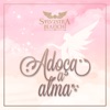 Adoça a Alma - Single