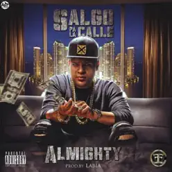 Salgo Pa la Calle - Single - Almighty