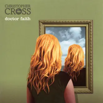 Doctor Faith by Christopher Cross album reviews, ratings, credits