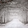 Whiter Than Snow - Single