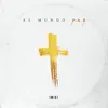 Al Mundo Paz - Single album lyrics, reviews, download