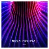 Neon Festival album lyrics, reviews, download