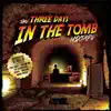 Three Days In the Tomb album lyrics, reviews, download
