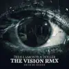 The Vision (feat. Doller) [Remix] - Single album lyrics, reviews, download