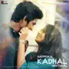 Natppukul Kadhal Vanthaal - Single album lyrics, reviews, download