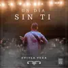 Un Día Sin Ti - Single album lyrics, reviews, download