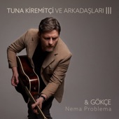 Nema Problema (Tuna Kiremitçi Ve Arkadaşları, Vol. 3) artwork