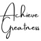 Achieve Greatness artwork