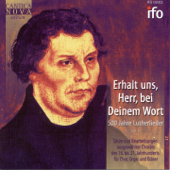 Erhalt uns, Herr, bei deinem Wort - Kammerchor der Goethe-Universität, Frankfurter Blechbläserquintett & Christian Ridil