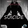 Suicide (feat. Bandito 1) - Single album lyrics, reviews, download