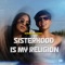 Sisterhood is my religion (feat. Bocana) - Athenea lyrics