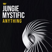 Mystific, Jungie - Anything - VIP