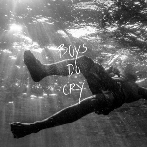 Boys Do Cry - Single