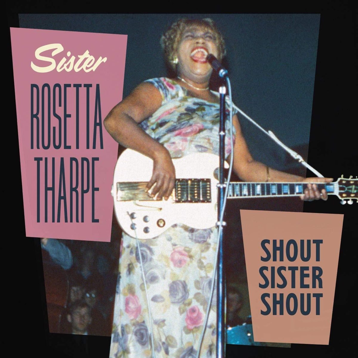 ‎Shout, Sister, Shout (Live 1957-1971) by Sister Rosetta Tharpe on ...