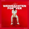 Weihnachten Forever - EP