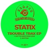 Trouble Trax - Single