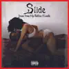 Stream & download Slide (feat. Stevie Stone, Lazellé & Wyshmaster)