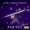 For You (feat. Sean Preme) - Jmr lyrics