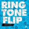 Ringtone Flip - Single
