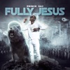 Fully Jesus - Single