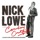 Nick Lowe - Half A Boy And Half A Man