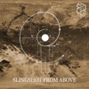 Slingshot from Above - Single