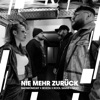 Nie mehr zurück (feat. Kool Savas & Sido) by Bozza, badmómzjay iTunes Track 1