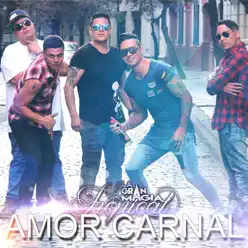 Amor Carnal - Single - La Gran Magia Tropical