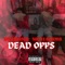 Dead Opps (feat. Notti Osama) artwork