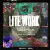 Lite Work (feat. Juelz Santana) - Single album cover