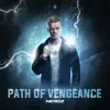 Path of Vengeance - Single album lyrics, reviews, download