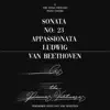 Piano Sonata No. 23 in F Minor, Op. 57: Appassionata - Single album lyrics, reviews, download