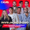 Inveja No Povo (Ao Vivo No Casa Filtr) - Single