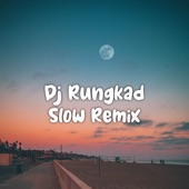 DJ Rungkad Slow Bass (Remix) artwork