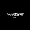 MyLastBreath