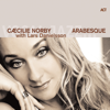Arabesque (with Lars Danielsson) - Cæcilie Norby