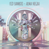 Alma Negra - Kid Bamboo