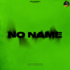 No Name - EP - Sidhu Moose Wala