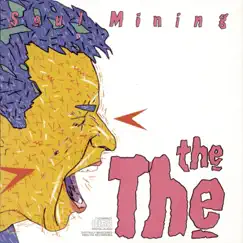 Soul Mining by The The album reviews, ratings, credits