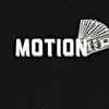 Motion (feat. Racksout & lil A) - Single album lyrics, reviews, download