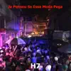 Já Pensou Se Essa Moda Pega - Single album lyrics, reviews, download