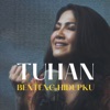 Tuhan Benteng Hidupku - Single