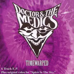 Time Warped - EP by Doctor & The Medics album reviews, ratings, credits